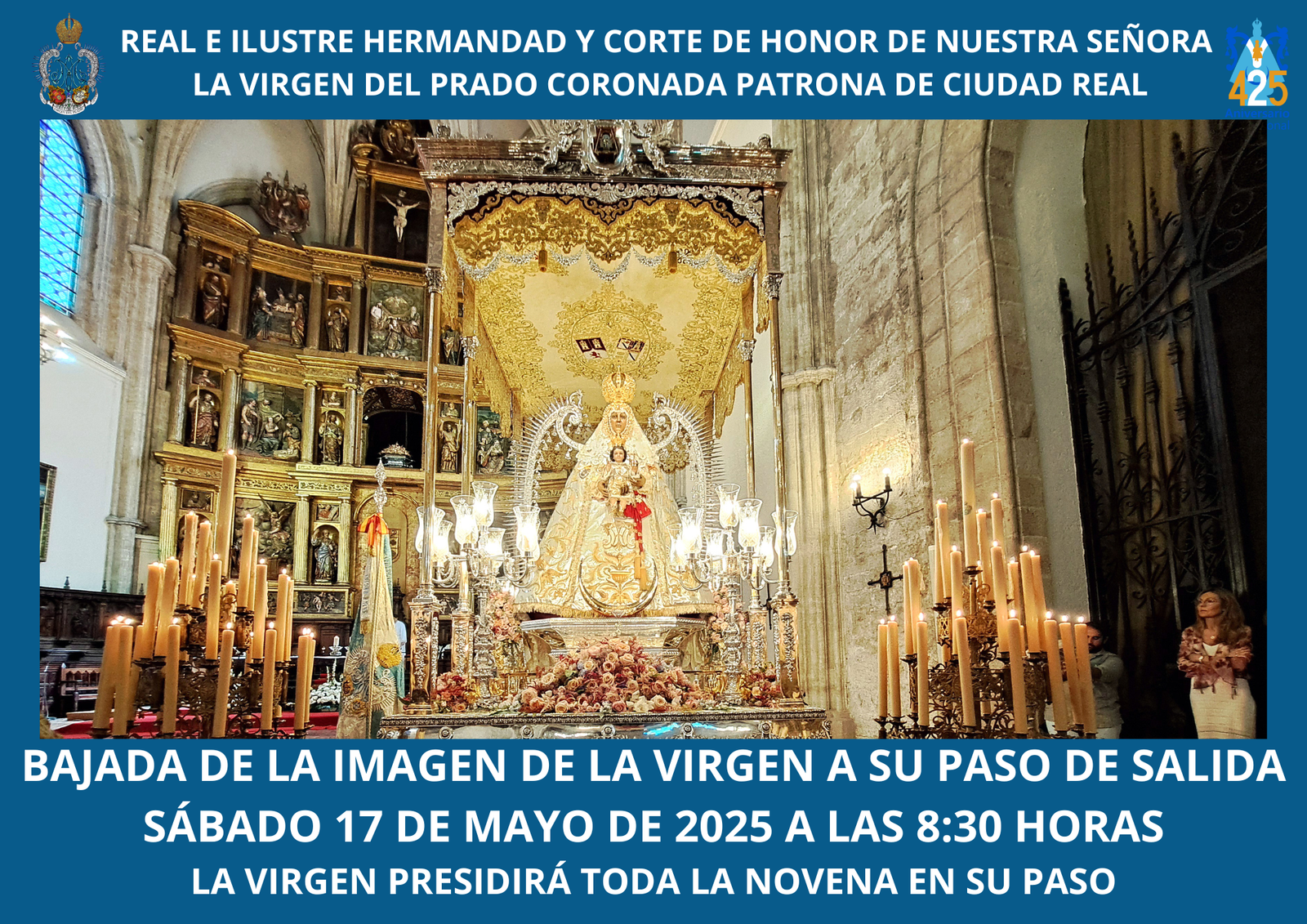 MAÑANA BAJADA DE LA VIRGEN DEL PRADO E INICIO LA NOVENA EN SU HONOR